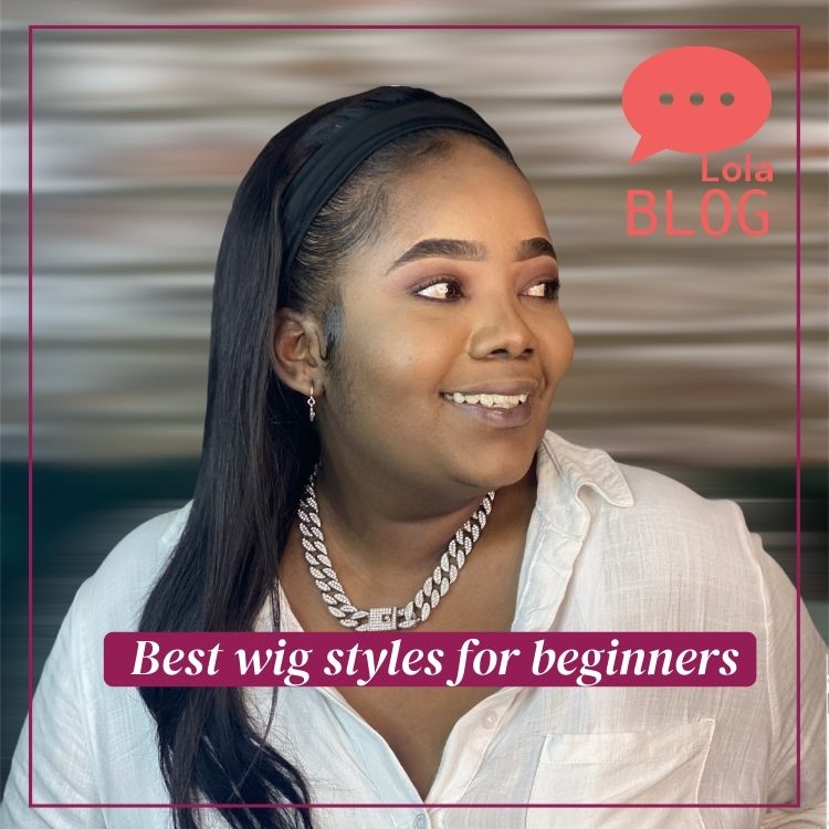 Best beginner wig styles