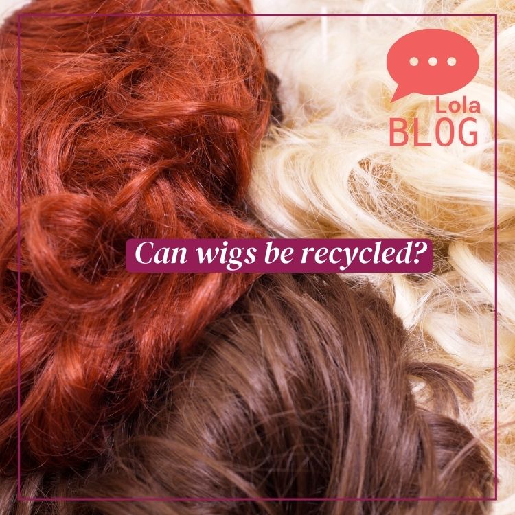 can wigs be recycled