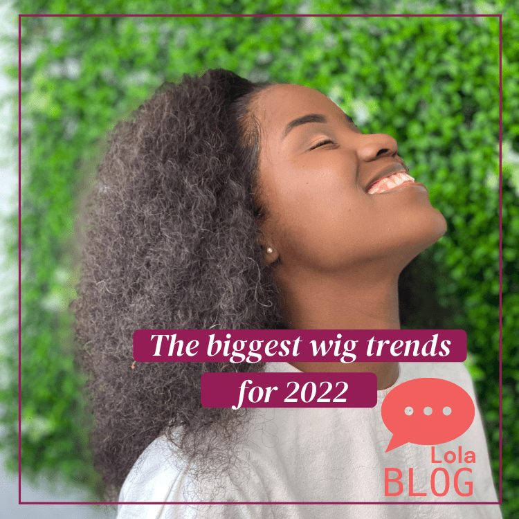 The biggest wig trends for 2022