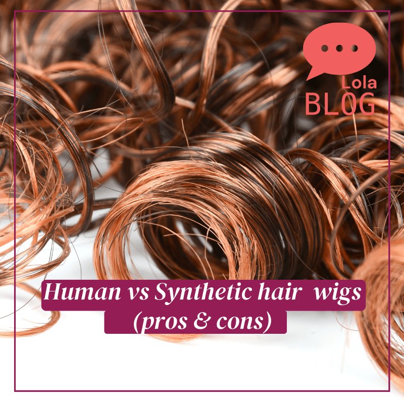 Human Hair vs Synthetic Hair Wigs (Pros & Cons)